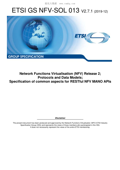 ETSI GS NFV-SOL 013/2-2019 Network Functions Virtualisation (Nfv) Release 2; Protocols And Data Models; Specification Of Common Aspects For Restful Nfv Mano Apis