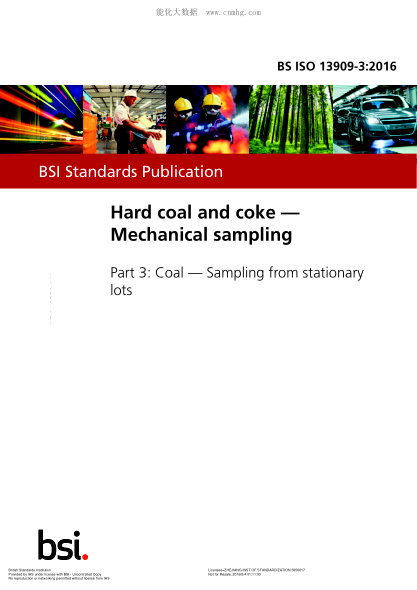 BS ISO 13909-3-2016 硬煤和焦炭 機械采樣 煤 固定批次取樣 Hard coal and coke. Mechanical sampling. Coal. Sampling from stationary lots