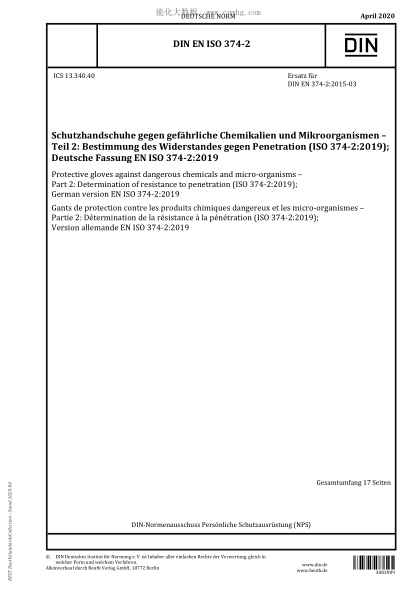 DIN EN ISO 374-2-2020 Protective gloves against dangerous chemicals and micro-organisms - Part 2: Determination of resistance to penetration (ISO 374-2:2019); German version EN ISO 374-2:2019