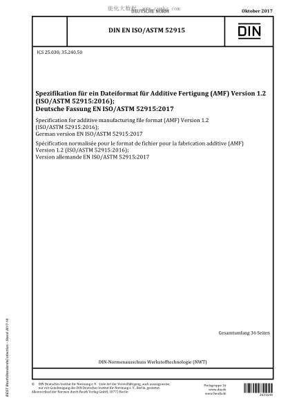 DIN EN ISO/ASTM 52915-2017 Specification for additive manufacturing file format (AMF) Version 1.2 (ISO/ASTM 52915:2016)