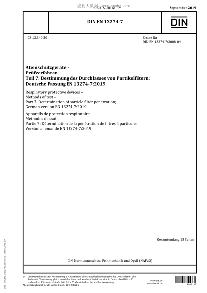 DIN EN 13274-7-2019 Respiratory protective devices - Methods of test - Part 7: Determination of particle filter penetration