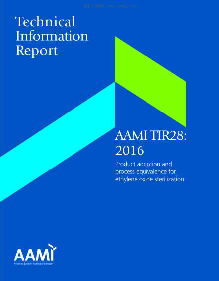 AAMI TIR28-2016 Product Adoption And Process Equivalence For Ethylene Oxide Sterilization