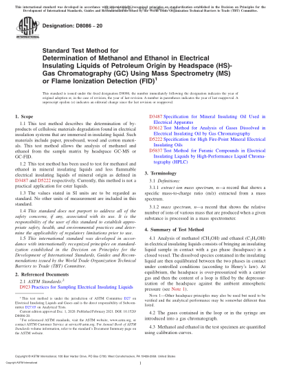 ASTM D8086-2020 Standard Test Method for Determination of Methanol and Ethanol in Electrical Insulating Liquids of Petroleum Origin by Headspace (HS)-Gas Chromatography (GC) Using Mass Spectrometry (MS) or Flame Ionization Detection (FID)