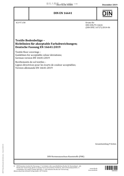 DIN EN 16641-2019  Textile floor coverings – Guidelines for acceptable colour deviations