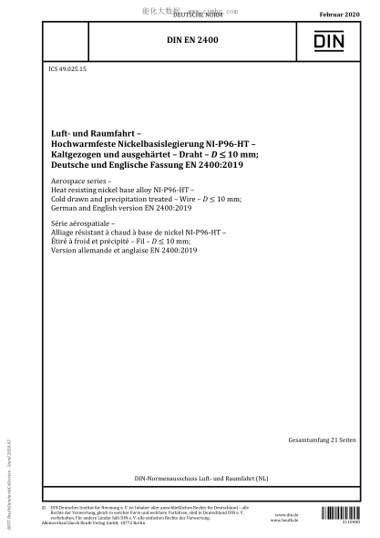 DIN EN 2400-2020 Aerospace series – Heat resisting nickel base alloy NI-P96-HT – Cold drawn and precipitation treated – Wire – German and English version EN 2400:2019