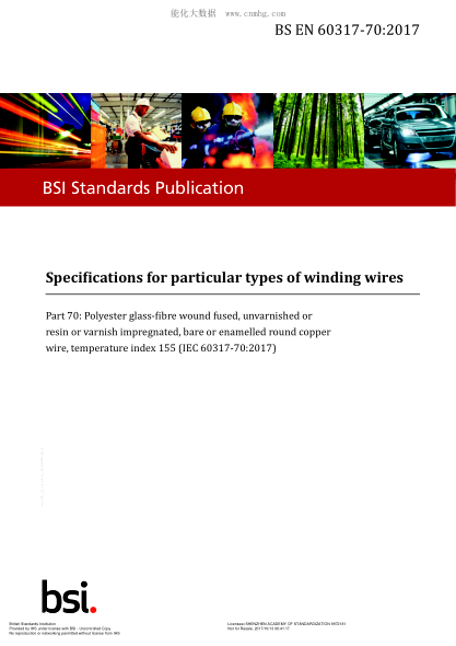 BS EN 60317-70-2017 Specifications For Particular Types Of Winding Wires. Polyester Glass-Fibre Wound? Fused, Unvarnished Or Resin Or Varnish Impregnated, Bare Or Enamelled Round Copper Wire, Temperature Index 155 (Iec 60317-70:2017)