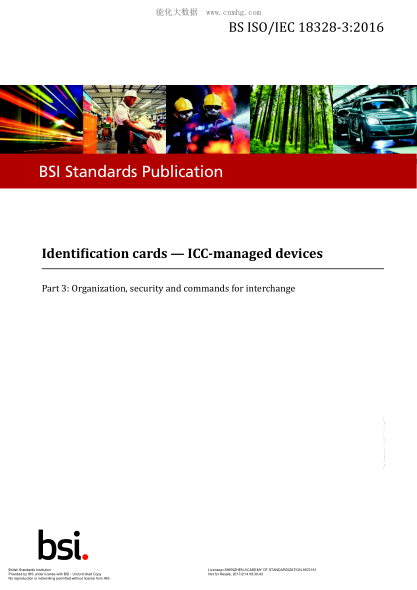 BS ISO/IEC 18328-3-2016 身份證ICC管理的設備 組織 安全和交換命令 Identification cards. ICC-managed devices. Organization, security and commands for interchange