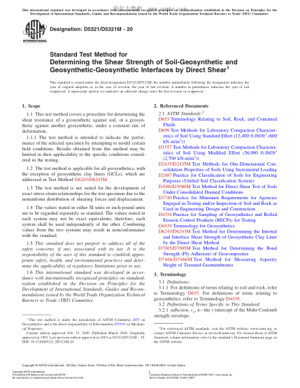 ASTM D5321/D5321M-2020 Standard Test Method for Determining the Shear Strength of Soil-Geosynthetic and Geosynthetic-Geosynthetic Interfaces by Direct Shear
