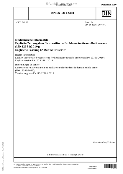 DIN EN ISO 12381-2019  Health informatics – Explicit time-related expressions for healthcare-specific problems