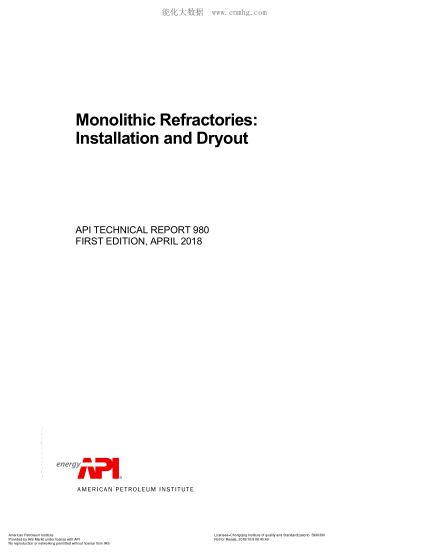 API TR 980-2018 Monolithic Refractories: Installation and Dryout (FIRST EDITION)