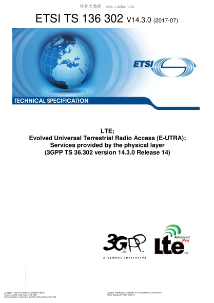 ETSI TS 136 302/3-2017 LTE; Evolved Universal Terrestrial Radio Access (E-UTRA); Services provided by the physical layer (V14.3.0; 3GPP TS 36.302 version 14.3.0 Release 14)
