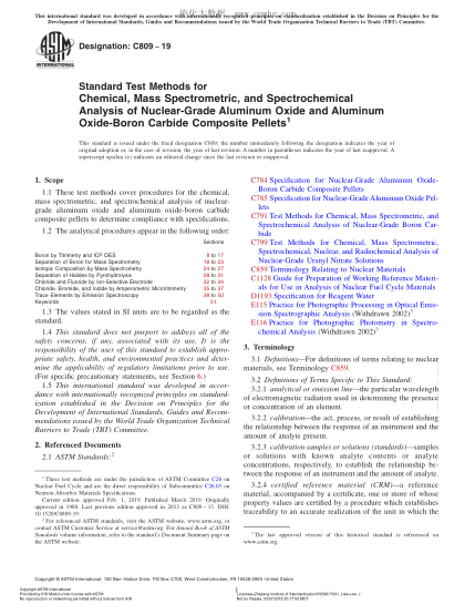 ASTM C809-2019 核級氧化鋁和氧化鋁-碳化硼合成團粒的化學(xué)分析、質(zhì)譜分析及光譜化學(xué)分析的試驗方法 Standard Test Methods for Chemical, Mass Spectrometric, and Spectrochemical Analysis of Nuclear-Grade Aluminum Oxide and AluminumOxide-Boron Carbide Composite Pellets