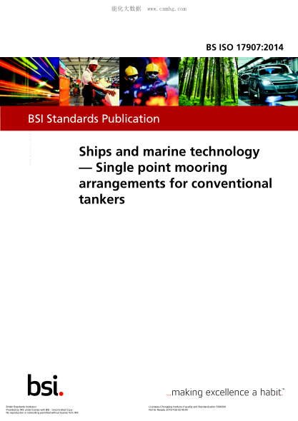 BS ISO 17907-2014 船舶與航海技術(shù) 傳統油輪的單點(diǎn)系泊裝置 Ships and marine technology. Single point mooring arrangements for conventional tankers