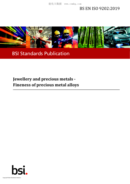 BS EN ISO 9202-2019 Jewellery and precious metals. Fineness of precious metal alloys