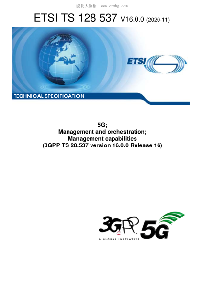 ETSI TS 128 537-2020 5G; Management And Orchestration; Management Capabilities (3Gpp Ts 28.537 Version 16.0.0 Release 16)