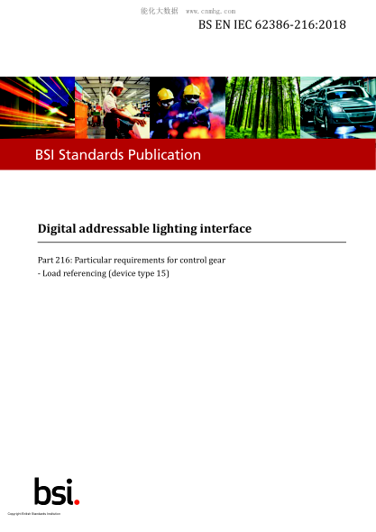 BS EN IEC 62386-216-2018 Digital addressable lighting interface. Particular requirements for control gear. Load referencing (device type 15)
