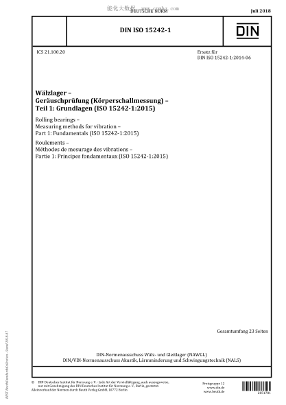 DIN ISO 15242-1-2018 Rolling bearings - Measuring methods for vibration - Part 1: Fundamentals (ISO 15242-1:2015)