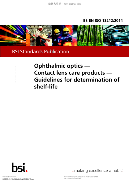 BS EN ISO 13212-2014 眼科光學(xué) 接觸鏡保護產(chǎn)品 儲存壽命的測定指南 Ophthalmic optics. Contact lens care products. Guidelines for determination of shelf-life