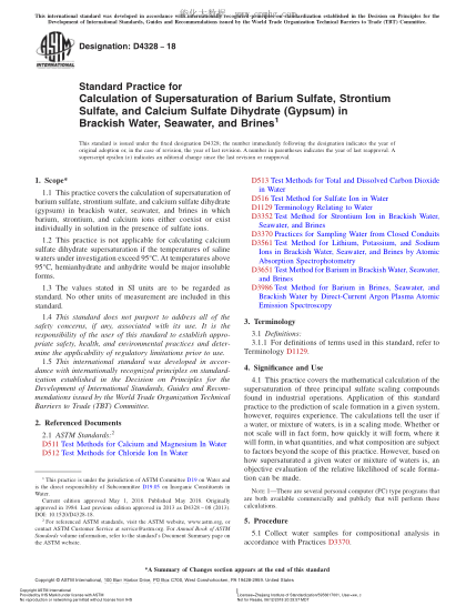 ASTM D4328-2018 Standard Practice for Calculation of Supersaturation of Barium Sulfate,Strontium Sulfate,and Calcium Sulfate Dihydrate (Gypsum) in Brackish Water,Seawater,and Brines