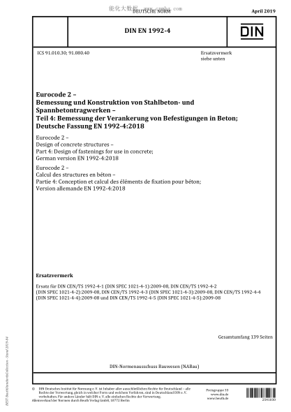 DIN EN 1992-4-2019 Eurocode 2 - Design of concrete structures - Part 4: Design of fastenings for use in concrete; German version EN 1992-4:2018
