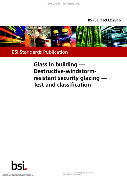 BS ISO 16932-2016 建筑玻璃 防破壞風(fēng)險的安全玻璃 測試和分類(lèi) Glass in building. Destructive-windstorm-resistant security glazing. Test and classification
