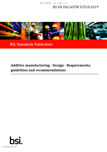 BS EN ISO/ASTM 52910-2019 Additive manufacturing. Design. Requirements, guidelines and recommendations