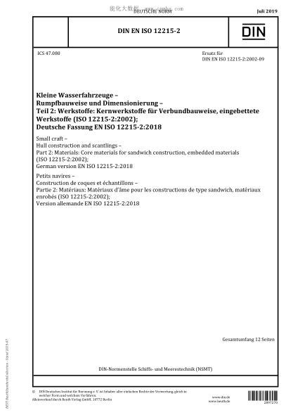 DIN EN ISO 12215-2-2019 Small craft - Hull construction and scantlings - Part 2: Materials: Core materials for sandwich construction, embedded materials