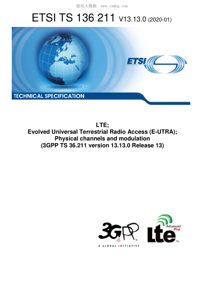 ETSI TS 136 211-2020 Lte; Evolved Universal Terrestrial Radio Access (E-Utra); Physical Channels And Modulation (3Gpp Ts 36.211 Version 13.13.0 Release 13)