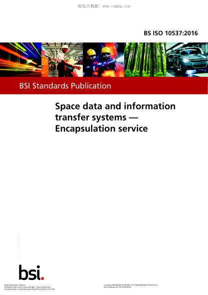 BS ISO 10537-2016 空間數據和信息傳輸系統 封裝服務(wù) Space data and information transfer systems. Encapsulation service