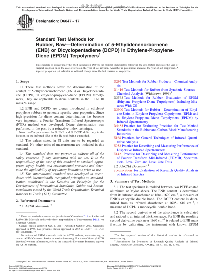 ASTM D6047-2017 生橡膠試驗方法--乙烯-丙烯-二烯三元共聚物(EPDM)中5-乙叉降冰片烯(ENB)或雙環(huán)戊二烯(DCPD)的測定 Standard Test Methods for Rubber,Raw—Determination of 5-Ethylidenenorbornene (ENB) or Dicyclopentadiene (DCPD) in Ethylene-Propylene-Diene (EPDM) Terpolymers