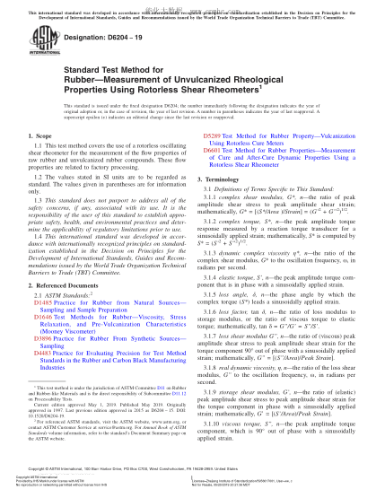 ASTM D6204-2019 Standard Test Method for Rubber—Measurement of Unvulcanized Rheological Properties Using Rotorless Shear Rheometers