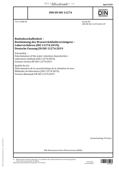 DIN EN ISO 11274-2020 Soil quality - Determination of the water-retention characteristic - Laboratory methods (ISO 11274:2019); German version EN ISO 11274:2019