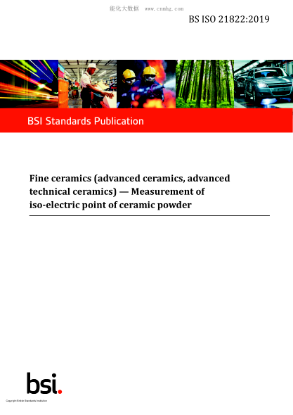 BS ISO 21822-2019 Fine ceramics (advanced ceramics, advanced technical ceramics). Measurement of iso-electric point of ceramic powder