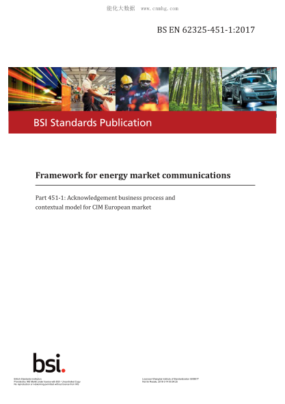 BS EN 62325-451-1-2017 Framework For Energy Market Communications. Acknowledgement Business Process And Contextual Model For Cim European Market