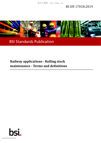 BS EN 17018-2019 Railway applications. Rolling stock maintenance. Terms and definitions