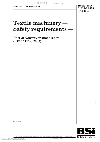 BS EN ISO 11111-3-2005+A2-2016 紡織機械 安全要求 非織造布機械 Textile machinery. Safety requirements. Nonwoven machinery