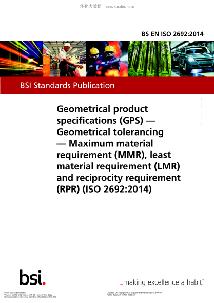 BS EN ISO 2692-2014 產(chǎn)品幾何量技術(shù)規范(GPS) 幾何公差 最大實(shí)體要求(MMR)、最小實(shí)體要求(LMR)和可逆要求(RPR) Geometrical product specifications (GPS). Geometrical tolerancing. Maximum material requirement (MMR), least material requirement (LMR) and reciprocity requirement (RPR)