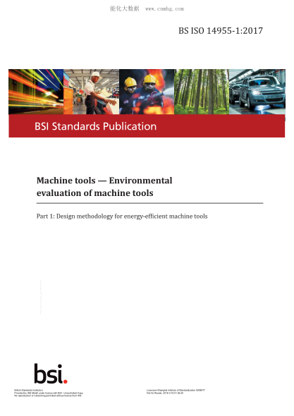BS ISO 14955-1-2017 Machine Tools. Environmental Evaluation Of Machine Tools. Design Methodology For Energy-Efficient Machine Tools