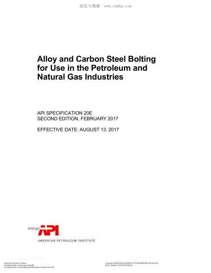 API SPEC 20E-2017 Alloy and Carbon Steel Bolting for Use in the Petroleum and Natural Gas Industries (SECOND EDITION)
