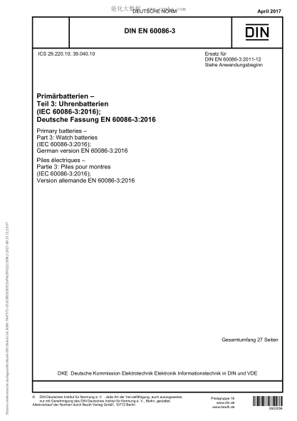 DIN EN 60086-3-2017 原電池組 第3部分:手表電池 Primary batteries - Part 3: Watch batteries (IEC 60086-3:2016)