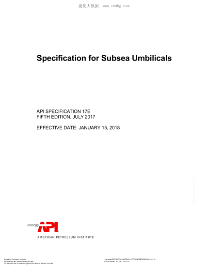 API SPEC 17E-2017 Specification For Subsea Umbilicals (Fifth Edition; Effective January 15, 2018)