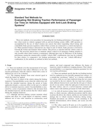 ASTM F1649-2020 Standard Test Methods for Evaluating Wet Braking Traction Performance of Passenger Car Tires on Vehicles Equipped with Anti-Lock Braking Systems