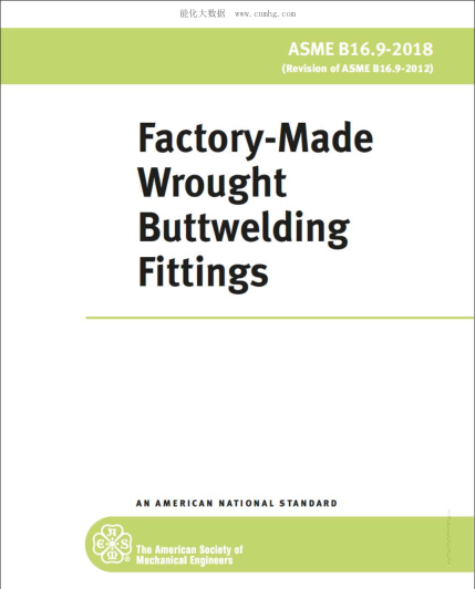 ASME B16.9-2018 Factory-Made Wrought Buttwelding Fittings