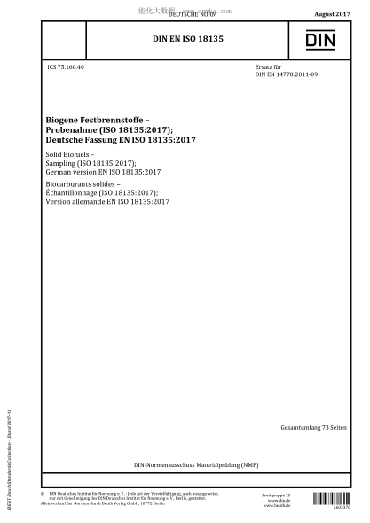 DIN EN ISO 18135-2017 Solid Biofuels - Sampling (ISO 18135:2017); German version EN ISO 18135:2017