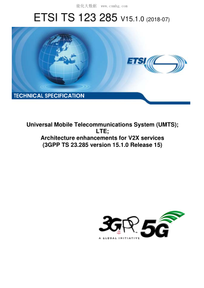 ETSI TS 123 285/4-2018 Universal Mobile Telecommunications System (Umts); Lte; Architecture Enhancements For V2X Services (3Gpp Ts 23.285 Version 15.1.0 Release 15)