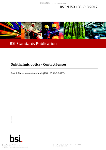 EN ISO 18369-3-2017 Ophthalmic optics. Contact lenses. Part 3:Measurement methods (ISO 18369-3:2017)