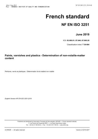 NF T30-084-2019 油漆、清漆和塑料  非揮發(fā)物含量的測定 Paints, varnishes and plastics - Determination of non-volatile-matter content