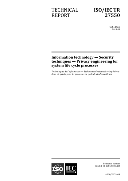 ISO/IEC TR 27550-2019 信息技術(shù)--安全技術(shù)--系統生命周期過(guò)程的隱私工程 Information technology — Security techniques — Privacy engineering for system life cycle processes