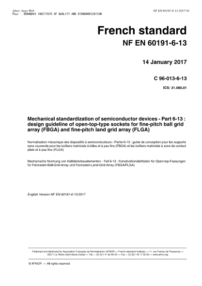 NF C96-013-6-13-2017 Mechanical standardization of semiconductor devices - Part 6-13 - design guideline of open-top-type sockets for fine-pitch ball grid array (FBGA) and fine-pitch land grid array (FLGA)