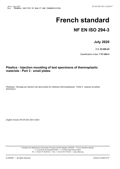 NF T51-294-3-2020 Plastics - Injection moulding of test specimens of thermoplastic materials - Part 3 : small plates